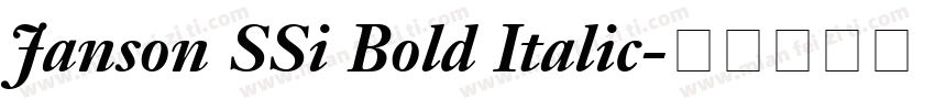 Janson SSi Bold Italic字体转换
